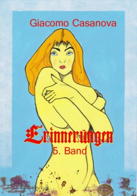 Erinnerungen, 5. Band