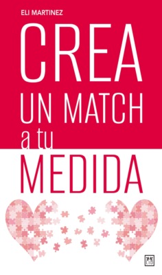 Crea un match a tu medida