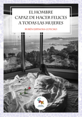 El hombre capaz de hacer felices a todas las mujeres