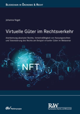 Virtuelle Güter im Rechtsverkehr