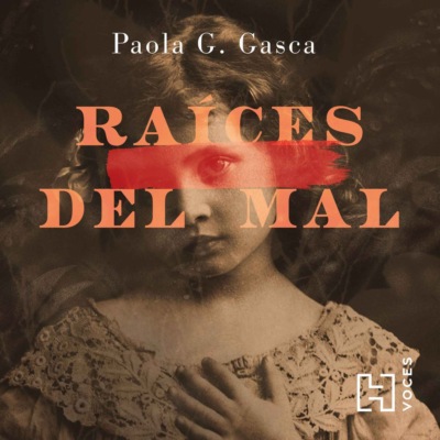 Raíces del mal