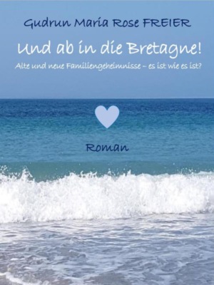 Und ab in die Bretagne!