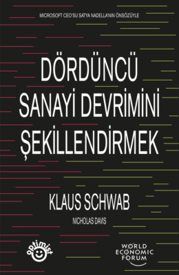 DÖRDÜNCÜ SANAYİ DEVRİMİNİ ŞEKİLLENDİRMEK