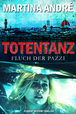 Totentanz: Fluch der Pazzi