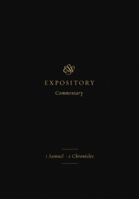 ESV Expository Commentary (Volume 3)
