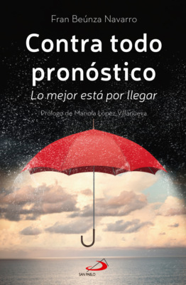 Contra todo pronóstico