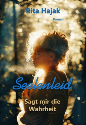 Seelenleid - Sagt mir die Wahrheit