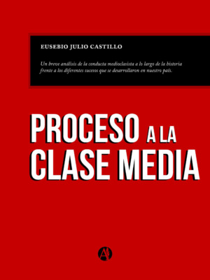 Proceso a la clase media