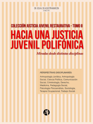 Hacia una justicia juvenil polifónica