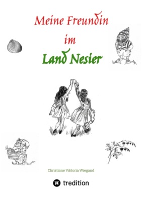 Meine Freundin im Land Nesier