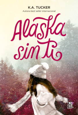 Alaska sin ti