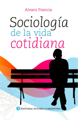 Sociología de la vida cotidiana