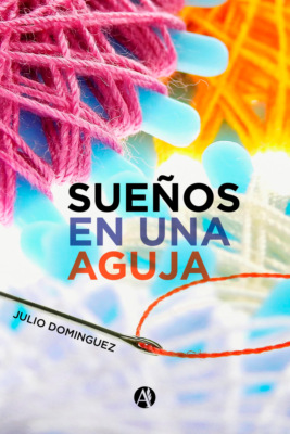 Sueños en una aguja