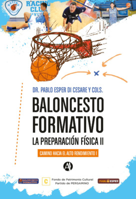 Baloncesto formativo: la preparación física II
