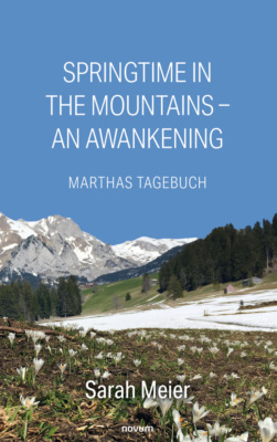 Springtime In The Mountains – An Awankening