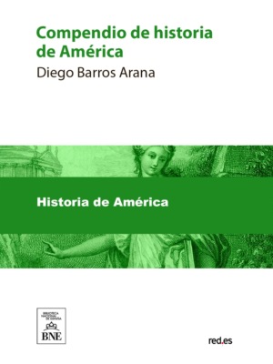 Compendio de historia de América