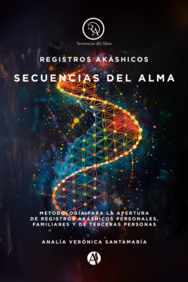 Registros Akáshicos: Secuencias del Alma