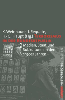 Terrorismus in der Bundesrepublik
