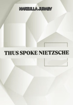 Thus spoke Nietzsche