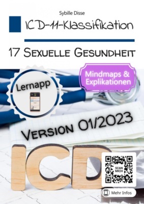 ICD-11-Klassifikation 17: Zustände mit Bezug zur sexuellen Gesundheit Version 01/2023