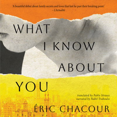 What I Know About You (Unabridged)