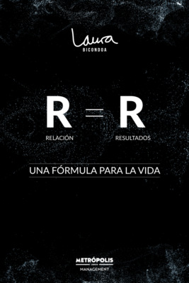 Relación = Resultados