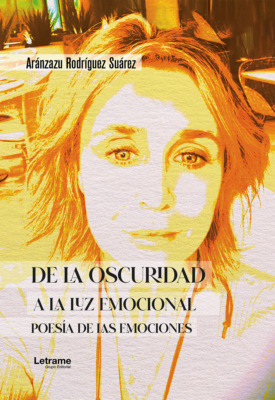 De la oscuridad a la luz emocional