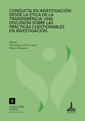 Conducta en investigación desde la ética de la transparencia