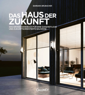 Das Haus der Zukunft