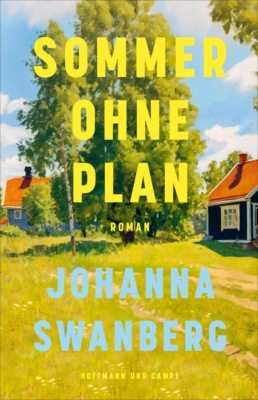 Sommer ohne Plan