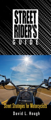 Street Rider's Guide