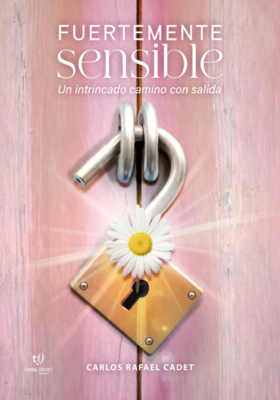Fuertemente sensible