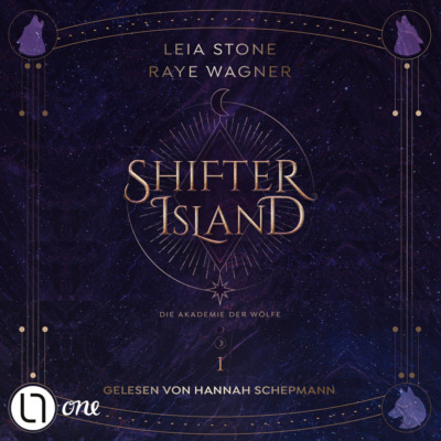 Die Akademie der Wölfe - Shifter- Island, Teil 1 (Gekürzt)