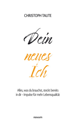 Dein neues Ich