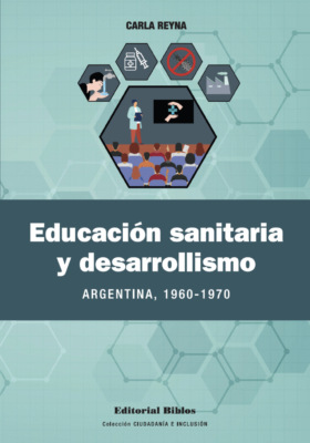 Educación sanitaria y desarrollismo