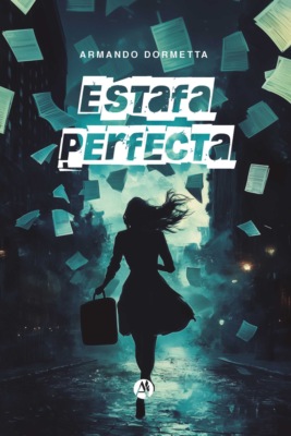 Estafa perfecta
