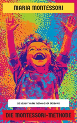 Die Montessori-Methode