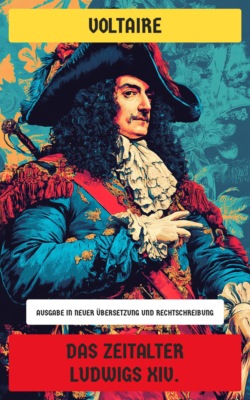 Das Zeitalter Ludwigs XIV.