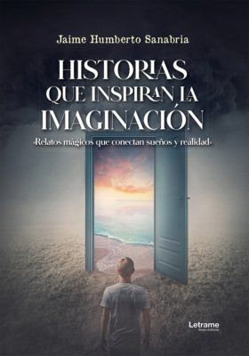 Historias que Inspiran la imaginación