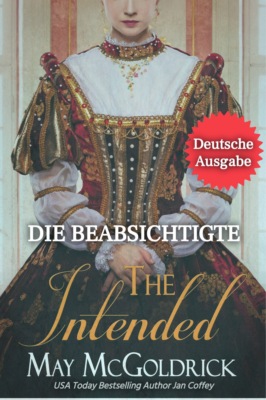 Die Beabsichtigte