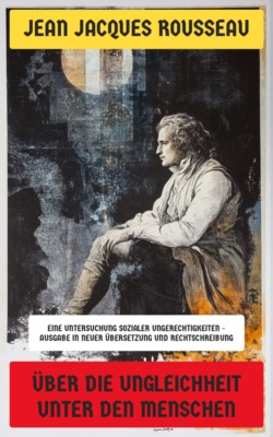 Über die Ungleichheit unter den Menschen