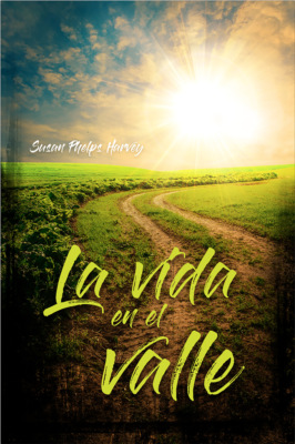 La vida en el valle