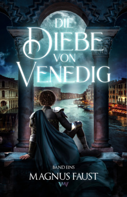 Die Diebe von Venedig 1 Kinderbuch GRATIS 