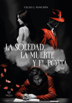 La soledad, la muerte y el poeta