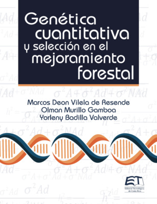 Genética cuantitativa y selección en el mejoramiento forestal