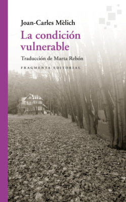 La condición vulnerable