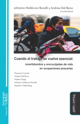 Cuando el trabajo se vuelve esencial