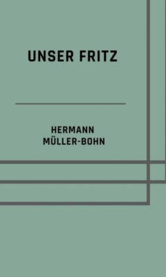 Unser Fritz