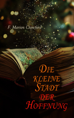 Die kleine Stadt der Hoffnung