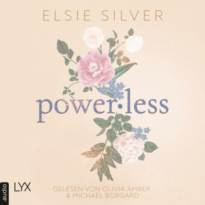 Powerless - Chestnut Springs, Teil 3 (Ungekürzt)